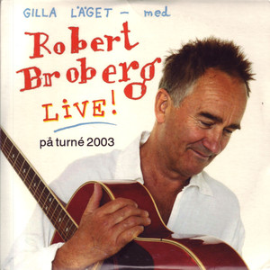 Gilla läget [Live] album