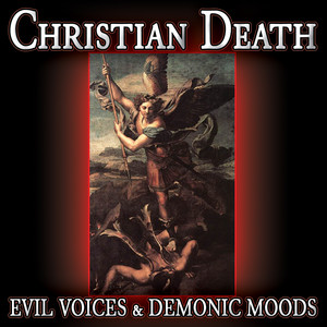 Evil Voices & Demonic Moods album
