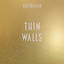 Thin Walls cover