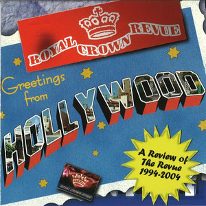 Greetings from Hollywood (A review of the Revue 1994-2004) cover