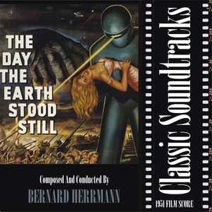 The Day The Earth Stood Still (1951 Film Score) Albumcover