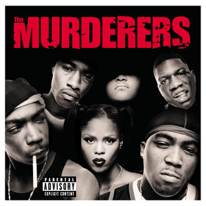 Irv Gotti Presents The Murderers (Explicit Version) cover