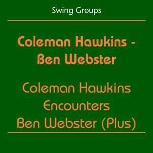 Coleman Hawkins-Ben Webster