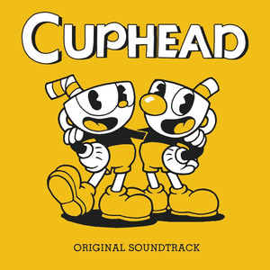 Cuphead Original Soundtrack album