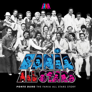 Ponte Duro The Fania All Stars Story cover