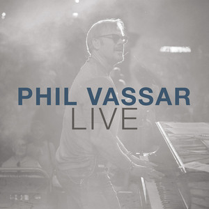 Phil Vassar (Live) cover