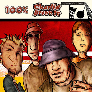 100% Charlie Brown Jr: Abalando a sua fábrica cover