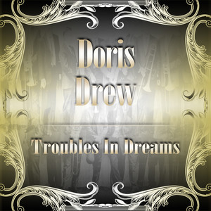 Troubles In Dreams Albumcover