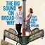 The Big Sound On Broadway Albumcover