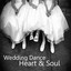 Wedding Dance: Music for the Wedding Dance: Heart and Soul Albumcover