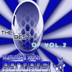 The Best of Miami Mafia Sounds Records, Vol. 2 Albumcover