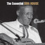 The Essential Son House cover