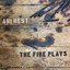 The Fire Plays cover