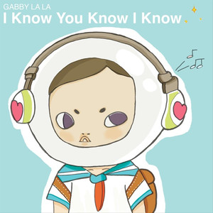 I Know You Know I Know cover