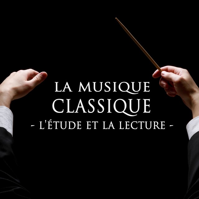 La Musique Classique Pour L'Étude Et La Lecture Albumcover