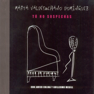Tú no sospechas album