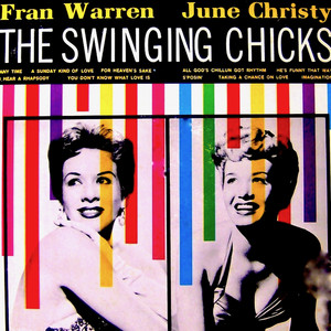 June Christy and Fran Warren: The Swinging Chicks! cover