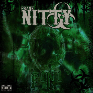 Frank Nitty (of Project Born)
