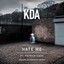 'Hate me (ft. Patrick Cash) (Joseph Ashworth Remix)' - KDA