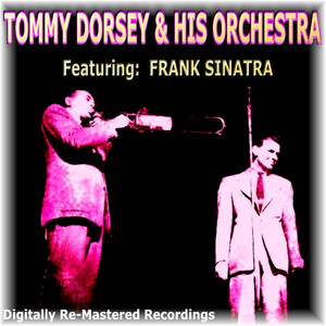 Tommy Dorsey & His Orchestra: I'll Walk Alone album