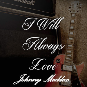 I Will Always Love Johnny Maddox album