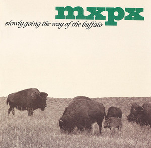 Slowly Going the Way of the Buffalo album
