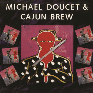 Michael Doucet & Cajun Brew album