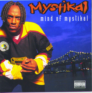Mind of Mystikal album