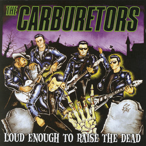 Loud Enough to Raise the Dead cover