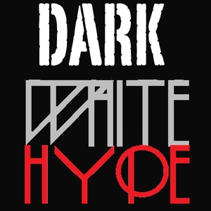 Dark White Hype