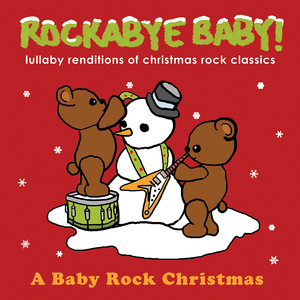 Lullaby Renditions of Christmas Rock Classics album