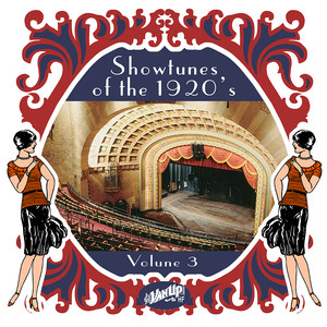Show Tunes of the 1920's Vol. 3