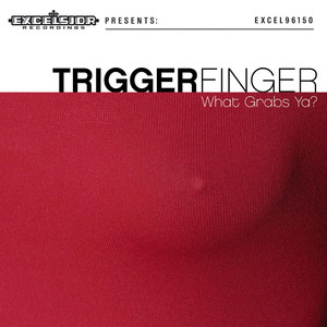 What Grabs Ya? cover