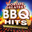 Worlds Greatest Bbq Hits - The Only Barbeque Party Album You'll Ever Need Albumcover