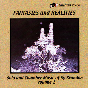 Fantasies and Realities - Solo and Chamber Music of Sy Brandon Vol. 2 Albumcover