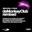 Da Monkey Club Remixed Albumcover