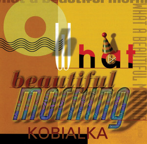 Oh What A Beautiful Morning album