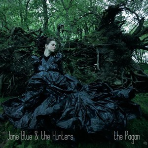 Jane Blue & the Hunters
