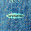 That's What I Need (Remastered) cover