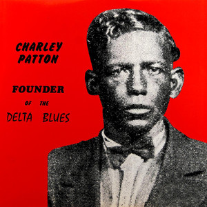 Founder of the Delta Blues album