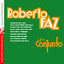 Roberto Faz Y Su Conjunto (Digitally Remastered) Albumcover