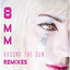 Around The Sun Remixes cover