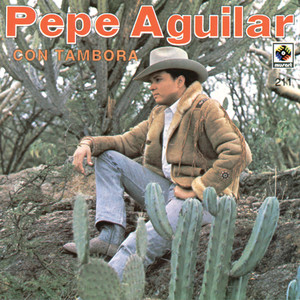 Pepe AguilarCon Tambora album