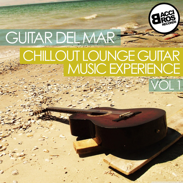 Guitar del Mar - Chillout Lounge Guitar Music Experience - Vol. 1 Albumcover