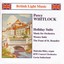 Whitlock: Holiday Suite / Music for Orchestra / Wessex Suite Albumcover