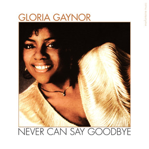 Never Can Say Goodbye album