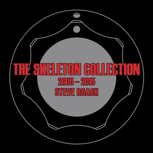 The Skeleton Collection 2005-2015 album