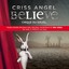 CRISS ANGEL Believe Albumcover