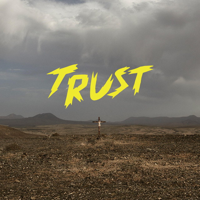 Musik Artist TRUST