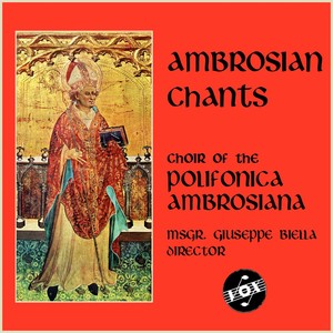 Polifonica Ambrosiana & Msgr. Giuseppe Biella